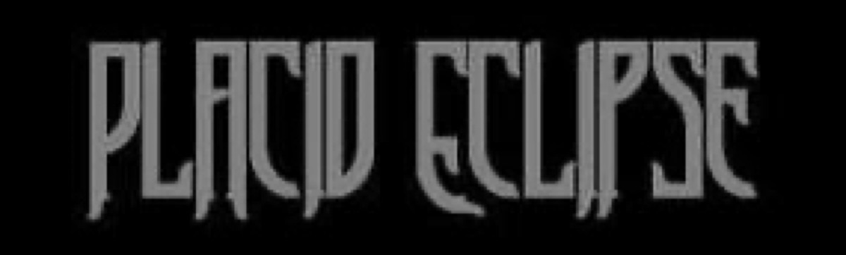 Placid Eclipse