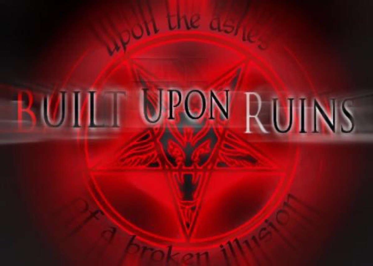 Built upon Ruins